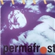 Permafrost - Permafrost EP